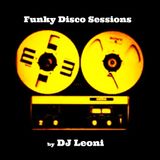 FUNKY DISCO SESSIONS BY DJ LEONI
