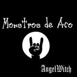 Monstros de Aço: Destaque Angel Witch (24/03/19)