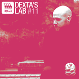 Dexta's Lab #11