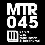 MTR045 with Mark Eteson & John Newall
