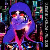 Tone Tavi - Retro-Futuristic