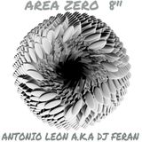 Area Zero 8 Mixed By Antonio Leon a.k.a Dj Feran