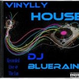 DJ BlueRain - Vinylly House