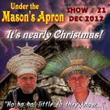 Under the Mason's Apron Folk Show #21 Dec 2012