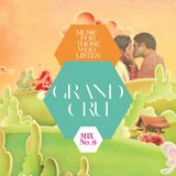 GRAND CRU-"Love To Love You"