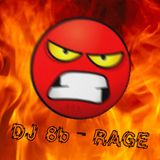 DJ 8b - 2015 - RAGE