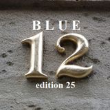 BLUE DOZEN: Edition 25