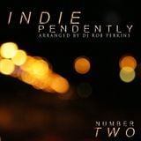 INDIEpendently - Number TWO