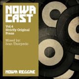Nowa Cloudcast vol 4 - "Strictly Original Press" - Selected & mixed by Ivan Thorpedo