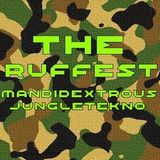 THE RUFFEST REMIX