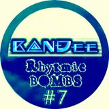 B@NĐee - ✪ Rhytmic BOMBS #7 ✪