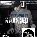 EK009 - Eternally Krafted Podcast with The Boy Who?