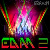 Dj STarman - EDM2 (Especial Weekend Mix)