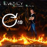 Mike Evency - Radio Show 49