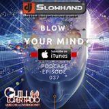 BYM Podcast 037 Mixed By DJ Slowhand