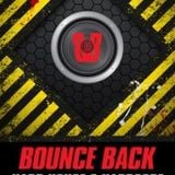 DeeJay Intention Bounce Back - The 2nd Installment!! promo mix
