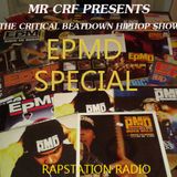Critical Beatdown Hiphop Show (80) Rapstation. An EPMD Special..