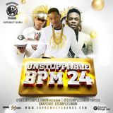BPM 24 - Unstoppable (Remastered)