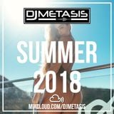 #Summer2018 (R&B, House, Hip Hop & Afrobeats) | Instagram @DJMETASIS