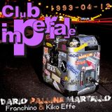 1993-04-12 Dario 'Palline' Martello + Franchino @ Club Imperiale (Tirrenia) 2° parte