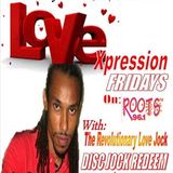 Love Expression Friday with Disc Jock Redeem (Aug-8, 2014). - conversation with Chizz Chizem