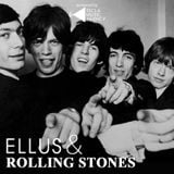 Ellus & Rolling Stones