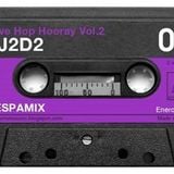 Despamix#3: DJ2D2 "Rave Hop Hooray Vol.2"