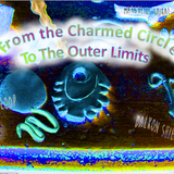 From The Charmed Circle To The Outer Limits live science fiction radio play on Google Useless Radio