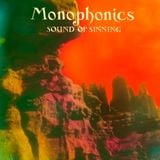 Monophonics Interview