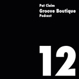 Groove Boutique Podcast 12
