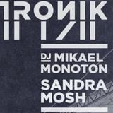 Warm up set for Sandra Mosh @ Club Tronik Sweden