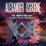 #21 Promo Mix 2015 - Electro House | Big Room