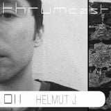 Thrumcast 011 - Helmut J