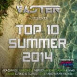 TOP 10 SUMMER 2014 by DJ Vaster (Scoop Radio TUN)