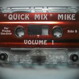 "Quick Mix" Mike Vol. 1 (Side B)
