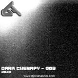 Dark Therapy 003 - DJ Brian Asher (Techno)