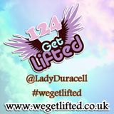 Get Lifted 124 - Lady Duracell