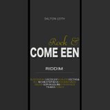 Rock & come een riddim - 03/2012