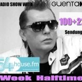 Week Halftime Show 100+22 mit Guenta K