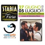 Stabia in Fiera - intervista FRANCESCO CICCHELLA - RadioSelfie.it