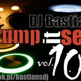 DJ Bastian S - Pump It Set vol. 10