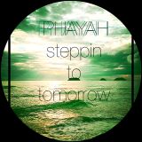 PHAYAH:steppin.to.tommorow