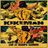 Kikemán-Live at Maripo Summer 2008
