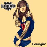 Liquid Lounging'