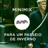 MINIMIX PUNCH - Para um passeio de Inverno