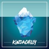 KindaChilly