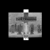 Dark Obsessions XI