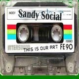 Sandy Social presents "this is our art" mix