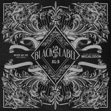 Black Label XL 3 - Mixed by Megalodon