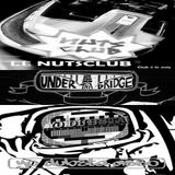 ChronoZone XX n°26 : Nutsclub, Under Tha Bridge & Yo Dubsta (27/08/2012)